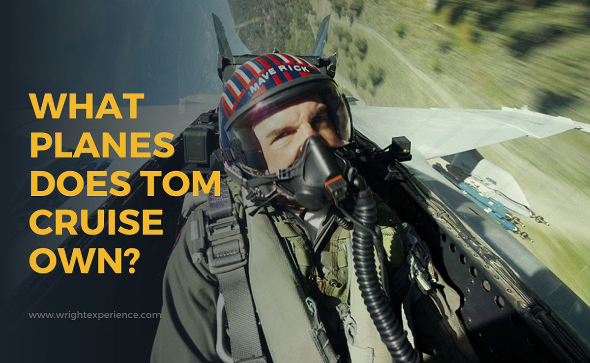 What Planes Does Tom Cruise Own